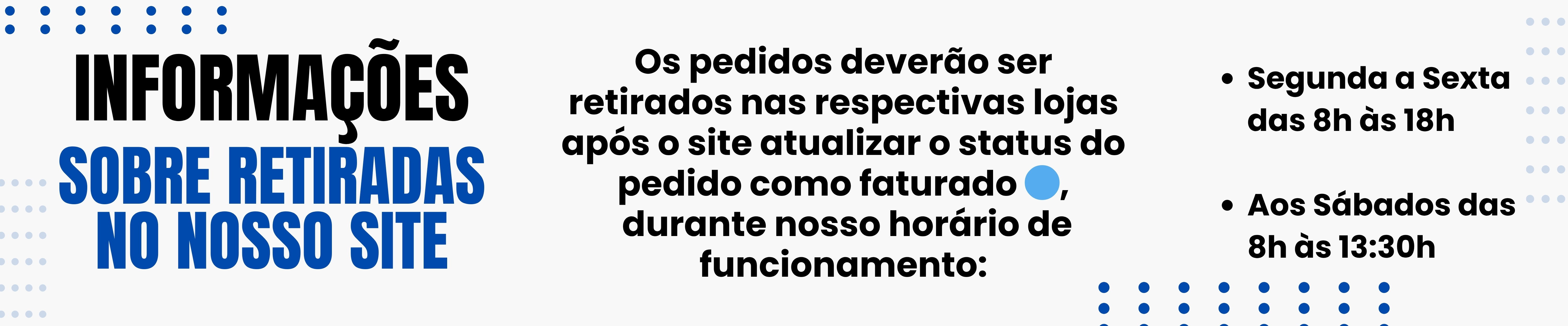 INFORMAÇÕES SOBRE RETIRADAS